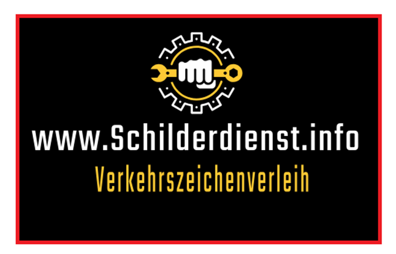 Schilderdienst / Schilderservice München vermietet Verkehrszeichen / Verkehrsschilder.